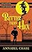 Better than Hex (Spellbound #5)