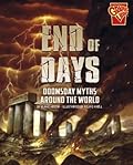 End of Days: Doomsday Myths Around the World