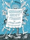 Grandpa's Ghost Stories