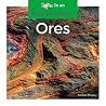 Ores (Rocks and Minerals) Ores (Rocks and Minerals)
