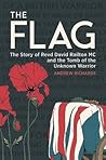 The Flag: The Story of Revd David Railton MC and the Tomb of the Unknown Warrior
