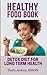 Healthy Food Book: Detox Bo...