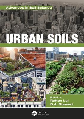 Urban Soils (Advances in Soil Science)