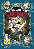 The Boy Who Cried Vampire