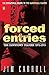 Forced Entries- The Downtown Diaries: 1971-1973