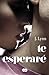 Te esperaré by J. Lynn