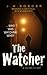 The Watcher