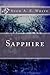 Sapphire (The Sapphire Series) (Volume 1)