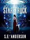 Starstruck by S.E. Anderson Starstruck by S.E. Anderson