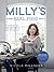 Milly’s Real Food: 100+ easy and delicious recipes to comfort, restore and put a smile on your face