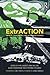 ExtrACTION: Impacts, Engagements, and Alternative Futures