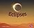 Eclipses (Amazing Sights of the Sky)