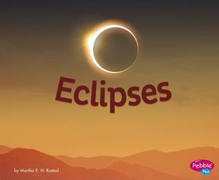 Eclipses (Amazing Sights of the Sky)