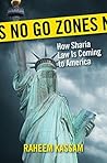 No Go Zones: How Sharia Law Is Coming to a Neighborhood Near You