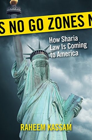 No Go Zones: How Sharia Law Is Coming to a Neighborhood Near You
