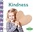 Kindness (Character Education Set 1)