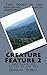 Creature Feature 2 (Two-In-One Books)