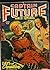 Captain Future Spring 1944: Pulp Magazine