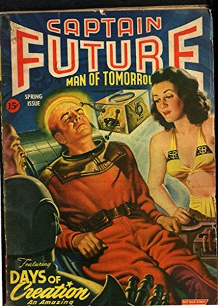 Captain Future Spring 1944: Pulp Magazine (Kindle Edition)