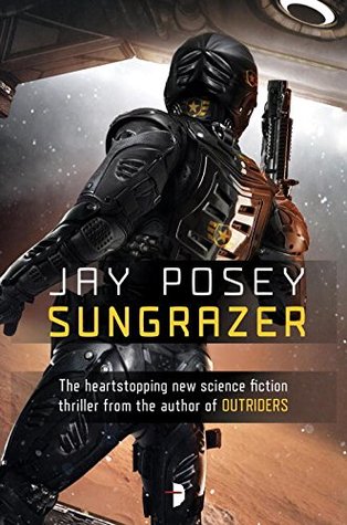 Sungrazer (Outriders, #2)