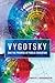 Vygotsky and the Promise of Public Education (Educational Psychology)