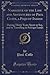 Narrative of the Life and Adventures of Paul Cuffe, a Pequot Indian: During Thirty Years Spent at Sea, and in Travelling in Foreign Lands (Classic Reprint)