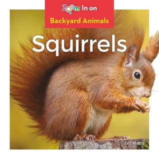 Squirrels (Backyard Animals)