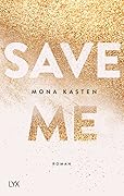 Save Me (Maxton Hall, #1)