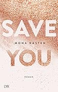 Save You (Maxton Hall, #2)