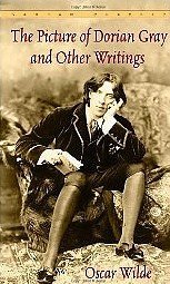 The Picture of Dorian Gray and Other Writings
