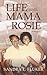 Life with Mama Rosie: A Memoir