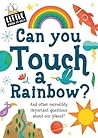 Can You Touch a Rainbow? by Sue Nicholson