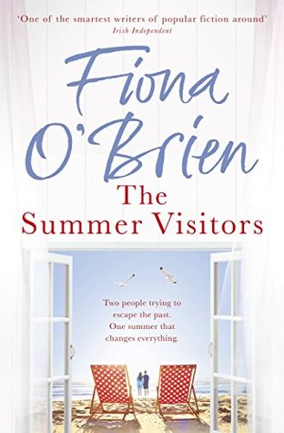 The Summer Visitors: A heart-warming story about love, second chances and moving on (Kindle Edition)