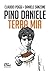 Pino Daniele. Terra mia (Italian Edition)