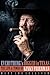 Everything's Bigger in Texas: The Life and Times of Kinky Friedman
