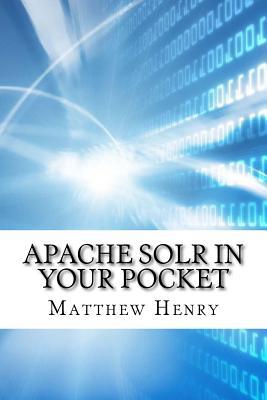 Apache Solr in Your Pocket