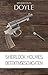 Sherlock Holmes: Detektivgeschichten (German Edition)