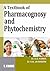 A Textbook of Pharmacognosy and Phytochemistry