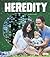 Heredity