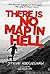 There Is No Map In Hell