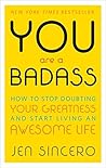 You Are a Badass®...
