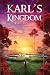 Karl's Kingdom: Discovery (...