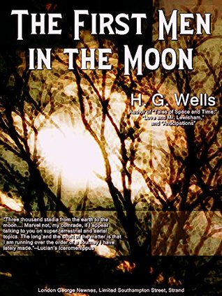 The First Men in the Moon