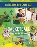 Basketball: Strategy on the Hardwood