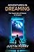 Adventures in Dreaming by Justin Perry
