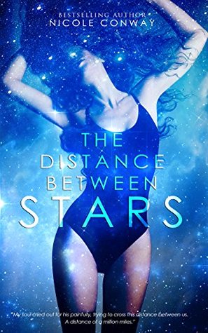 The Distance Between Stars (Kindle Edition)
