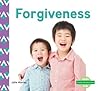 Forgiveness (Character Education Set 1) Forgiveness (Character Education Set 1)