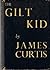 The Gilt Kid