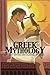 Greek Mythology: Ancient My...