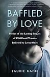 Baffled by Love: ...